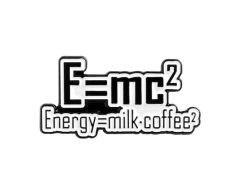 E=MC2 kaffepin