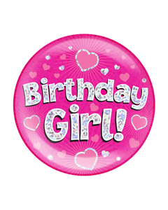 Birthday Girl! Enormt rosa glitter badge med nål