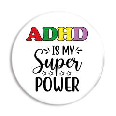 ADHD is my super power
